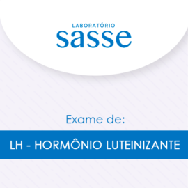 LH - Hormônio Luteinizante