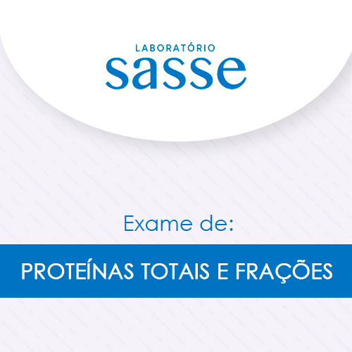 Proteínas Totais e Frações